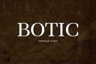 Botic: A Timeless Serif Font for Business