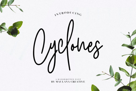 Cyclones: A Script Font for Modern Campaigns