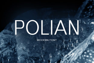 Polian: A Sweet Sans Serif for Modern Design